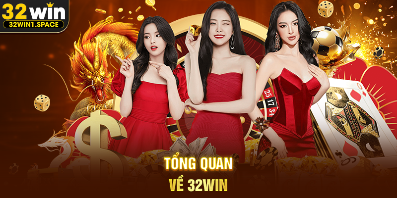Giới Thiệu 32WIN – Nền Tảng Giải Trí Trực Tuyến Được Xây Dựng Theo Hướng Bền Vững Và Toàn Diện 1 Tổng Quan Về 32WIN